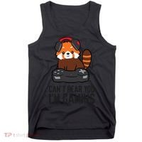 Cute Red Panda Gaming CanT Hear You IM Gaming Tank Top thumb 0