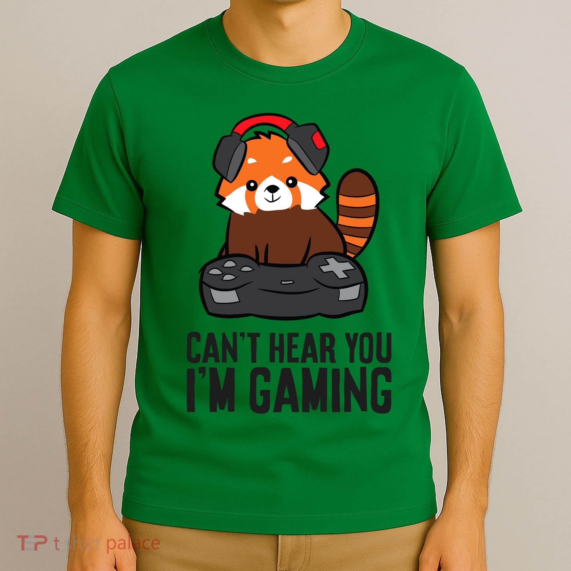 Cute Red Panda Gaming CanT Hear You IM Gaming T-Shirt