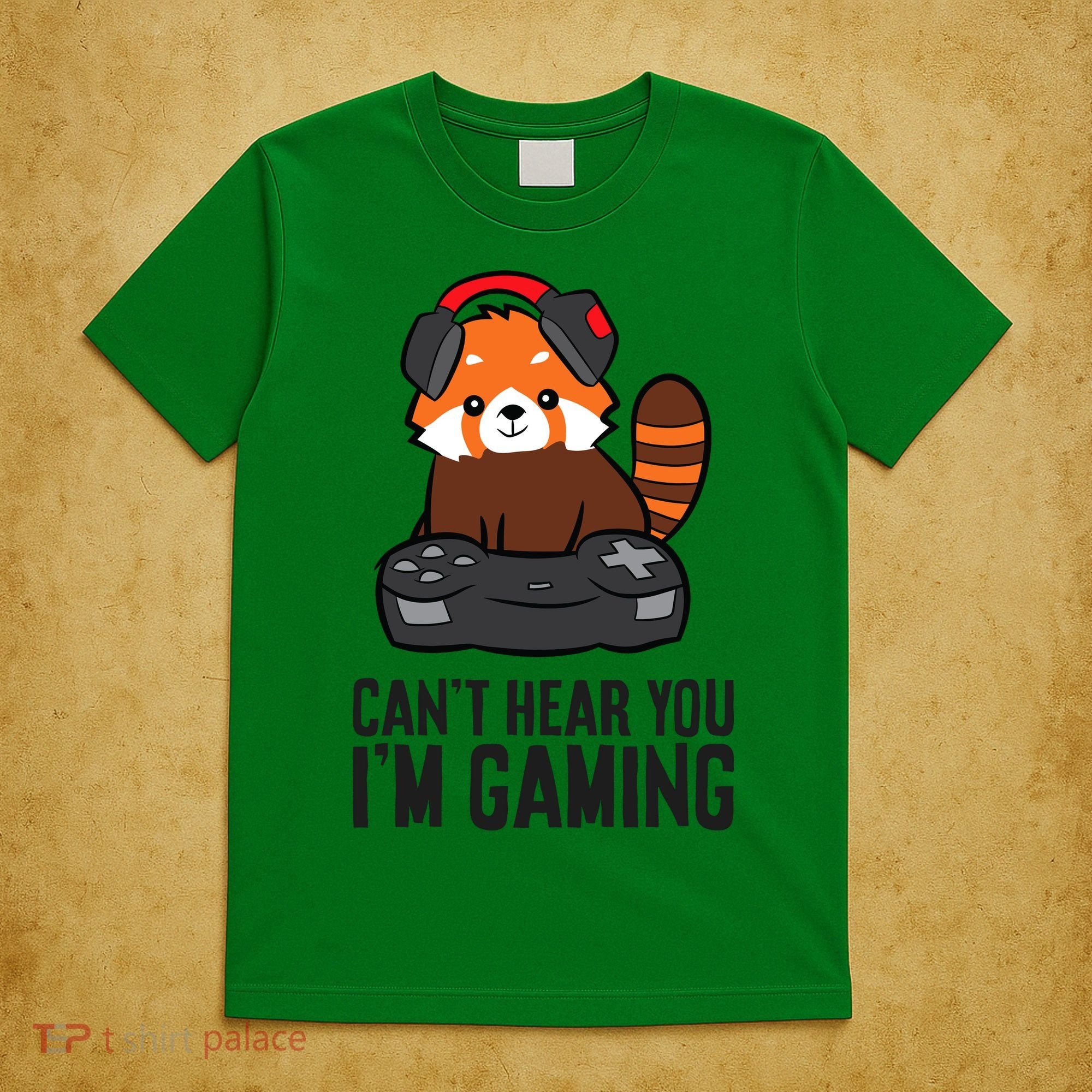 Cute Red Panda Gaming CanT Hear You IM Gaming T-Shirt