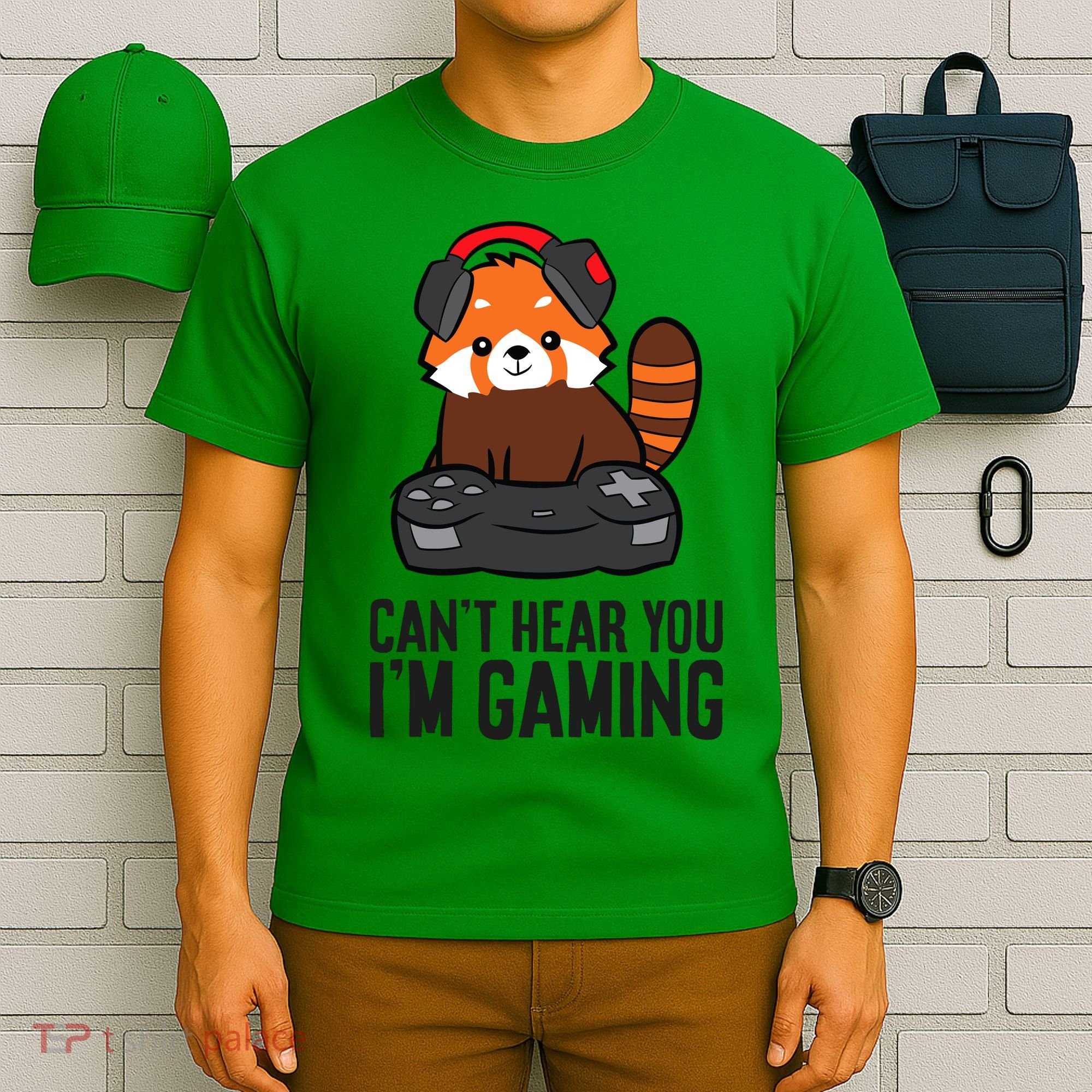 Cute Red Panda Gaming CanT Hear You IM Gaming T-Shirt