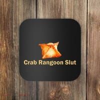 Crab Rangoon Slut Crab Rangoon Lovers Coaster thumb 0