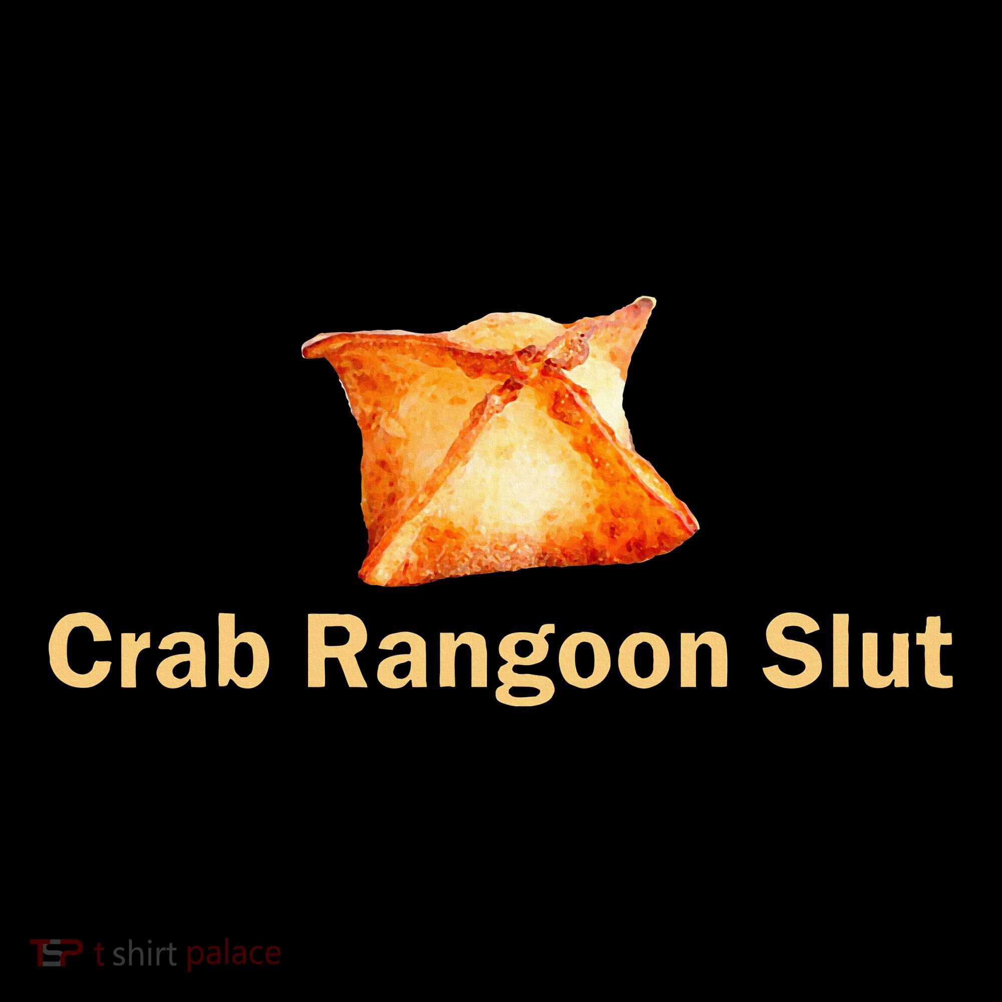 Crab Rangoon Slut Crab Rangoon Lovers Women's Hoodie
