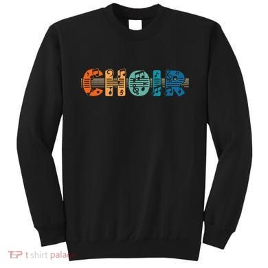 Choir Retro Singer Music Group Teacher Choir Directors Sweatshirt