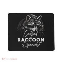 Certified Raccoon Specialist Mousepad thumb 0