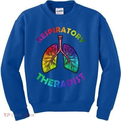 Cool Respiratory Therapy For Care Lung Doctor Rt Gift Kids Sweatshirt