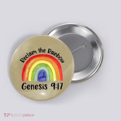 Christian Reclaim The Rainbow Jesus Lover Proverb Tee Button