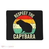 Capybaras Respect The Capybara Cavy Rodent Lover  Mousepad thumb 0