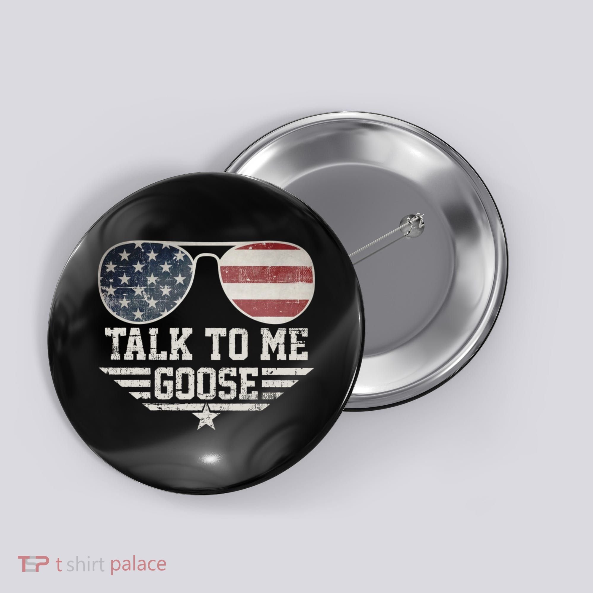 Cool Retro Talk To Me Goose Gift Button