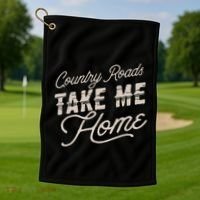 Country Roads Take Me Home Golf Towel thumb 1