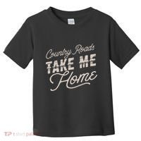 Country Roads Take Me Home Toddler T-Shirt thumb 0