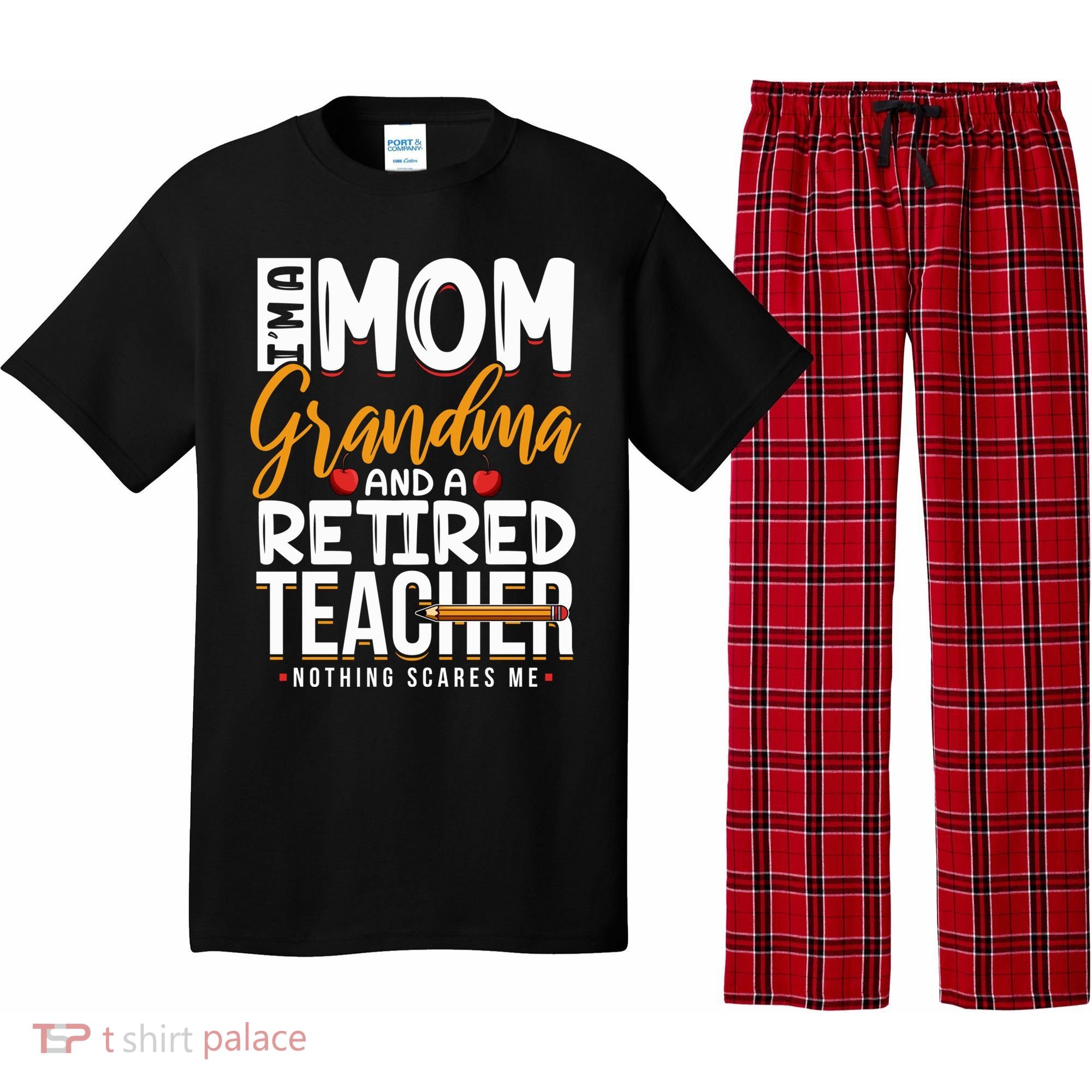 Cute Retired Teacher Full Time Grandma Teachers Cool Gift Pajama Set