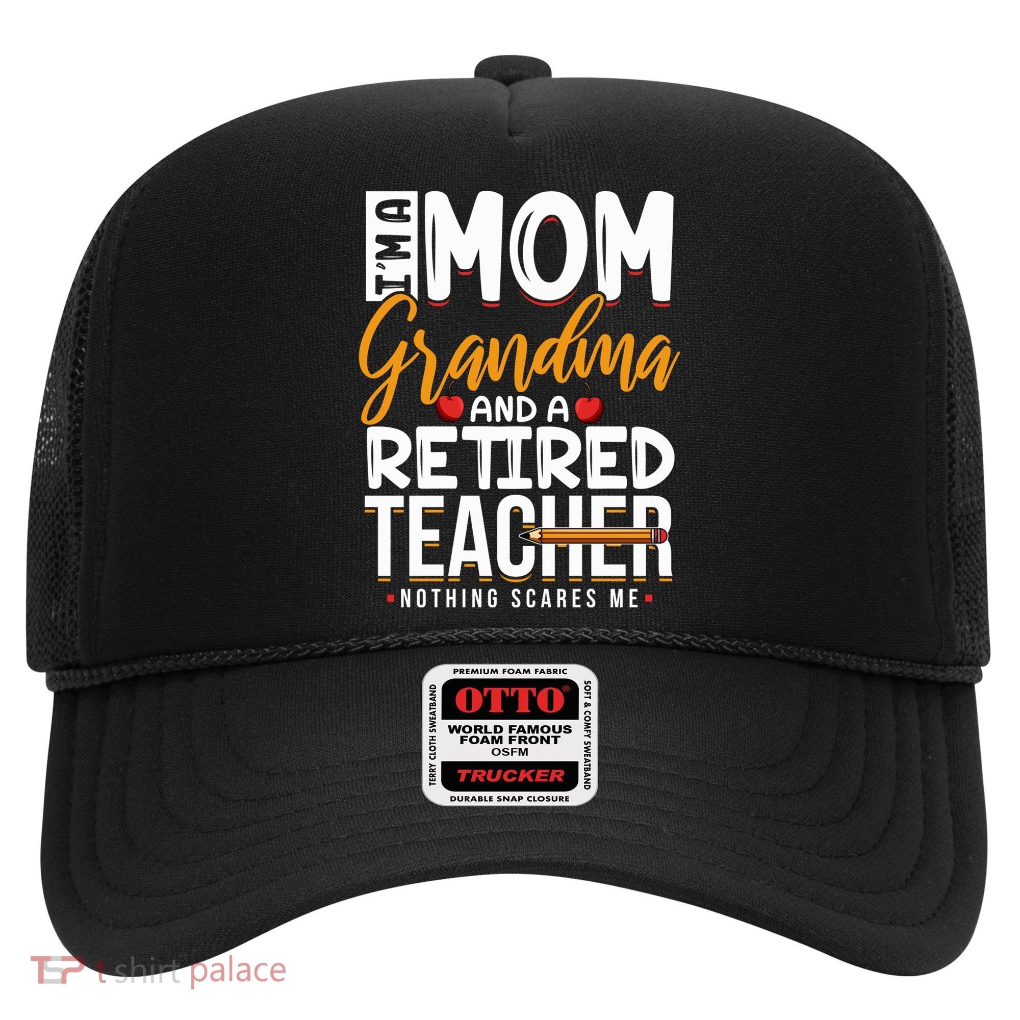 Cute Retired Teacher Full Time Grandma Teachers Cool Gift Hat