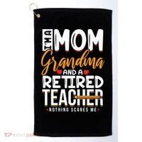 Cute Retired Teacher Full Time Grandma Teachers Cool Gift Golf Towel thumb 0