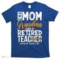Cute Retired Teacher Full Time Grandma Teachers Cool Gift T-Shirt thumb 0