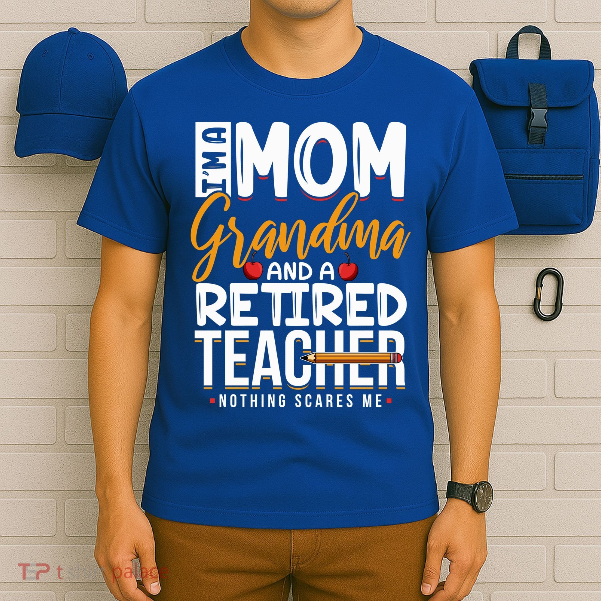 Cute Retired Teacher Full Time Grandma Teachers Cool Gift T-Shirt