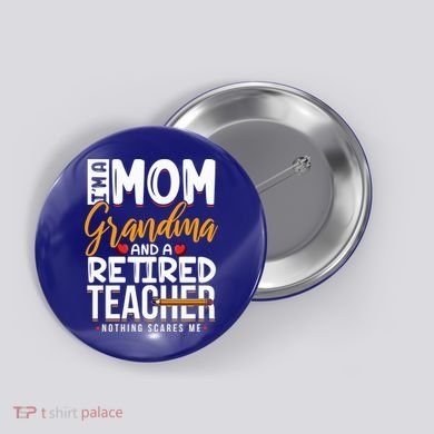 Cute Retired Teacher Full Time Grandma Teachers Cool Gift Button
