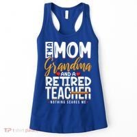 Cute Retired Teacher Full Time Grandma Teachers Cool Gift Women's Tank Top thumb 0