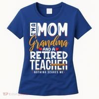 Cute Retired Teacher Full Time Grandma Teachers Cool Gift Women's T-Shirt thumb 0