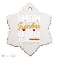 Cute Retired Teacher Full Time Grandma Teachers Cool Gift Ceramic Ornament thumb 0