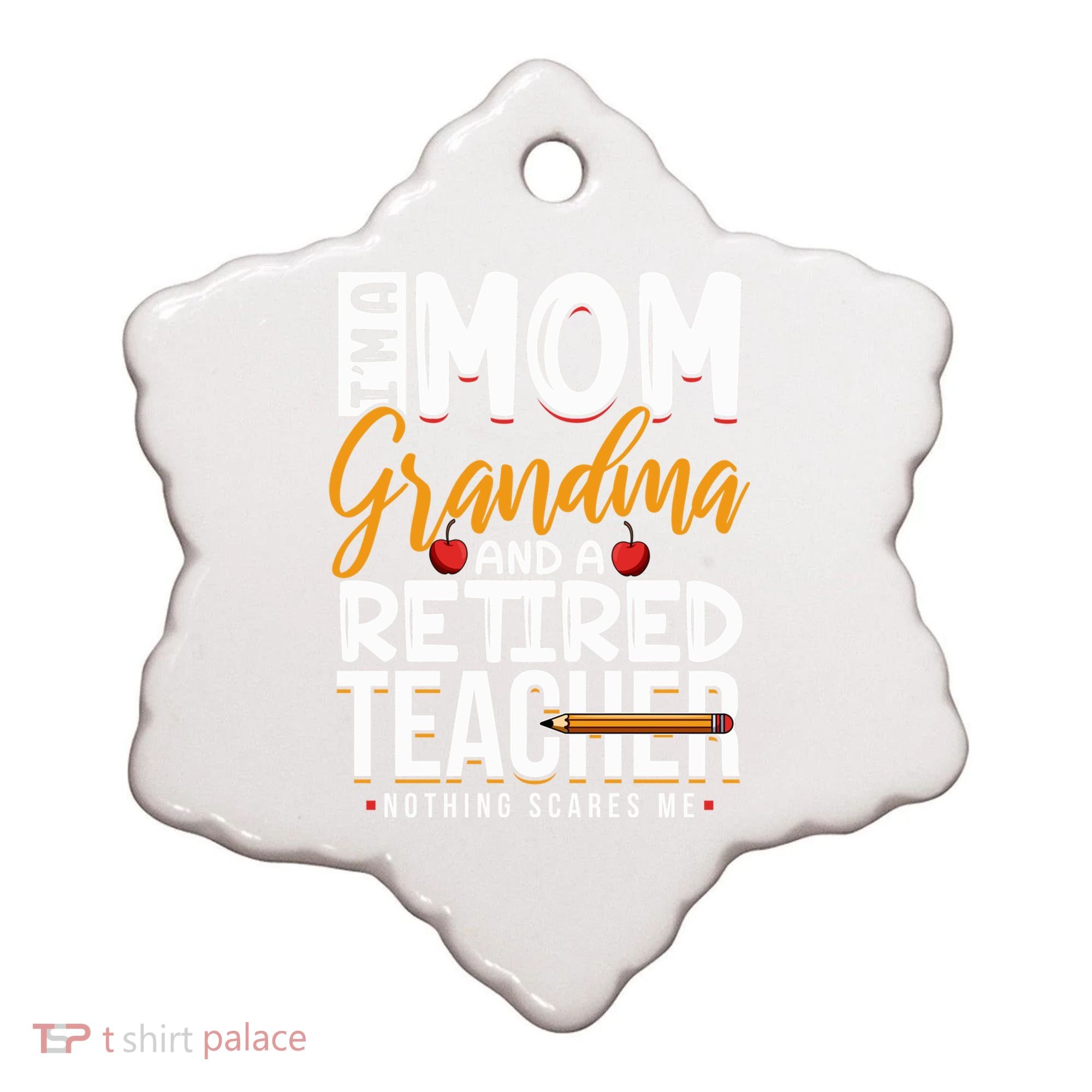 Cute Retired Teacher Full Time Grandma Teachers Cool Gift Ceramic Ornament