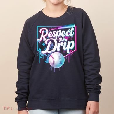 Cool Respect the Drip Icecream Baseball Fan Women's Sweatshirt