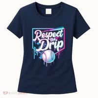 Cool Respect the Drip Icecream Baseball Fan Women's T-Shirt thumb 0
