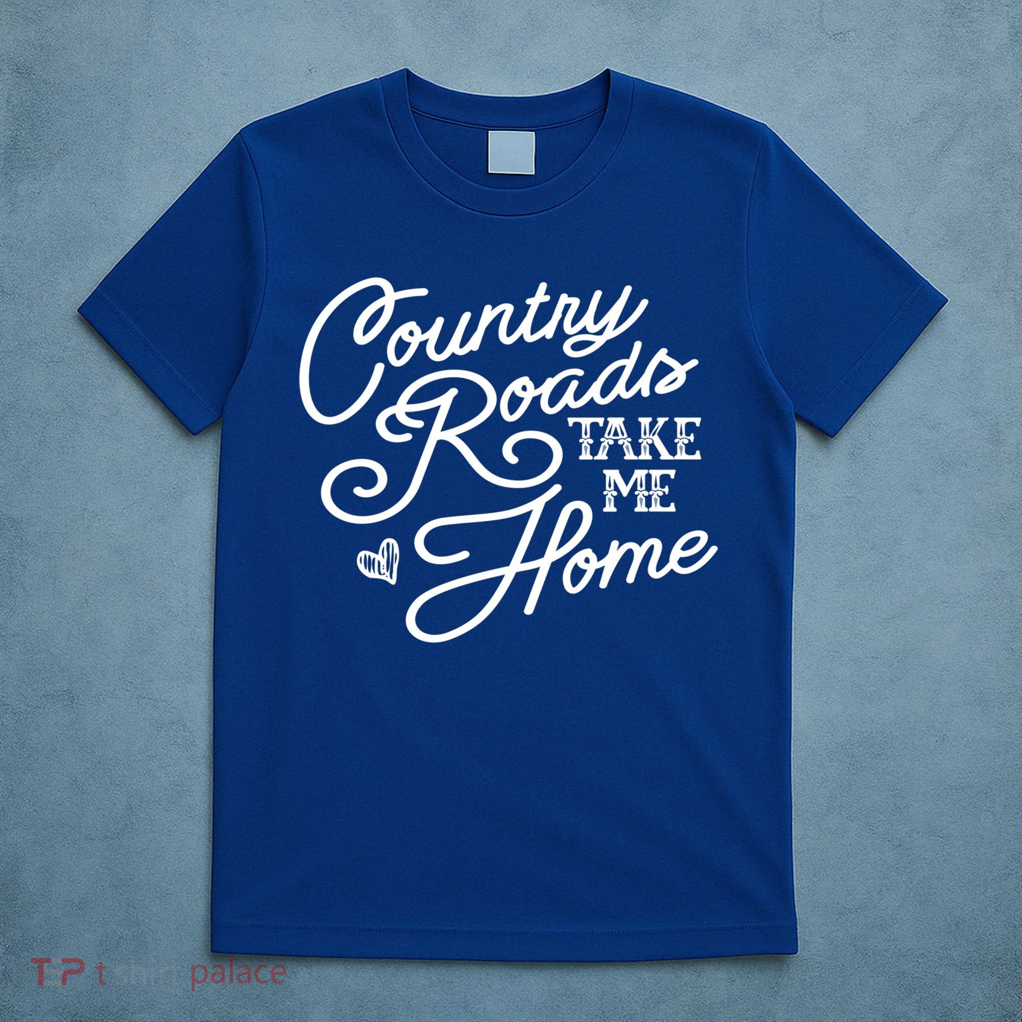 Country Roads Take Me Home Vintage Gift T-Shirt