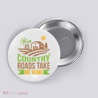 Country Roads Take Me Home Button thumb 0