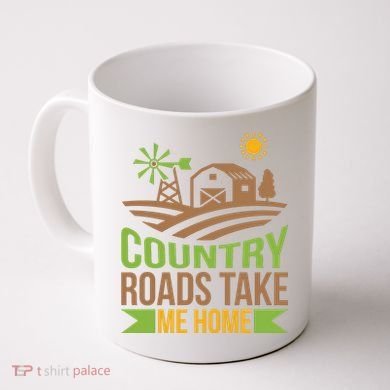 Country Roads Take Me Home Coffee Mug