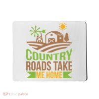 Country Roads Take Me Home Mousepad thumb 0