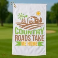 Country Roads Take Me Home Golf Towel thumb 1
