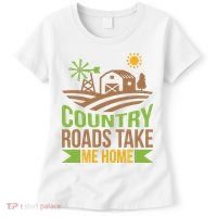Country Roads Take Me Home Women's T-Shirt thumb 0