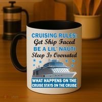 Cruising Rules Get Ship Faced Funny Cruise Coffee Mug thumb 4