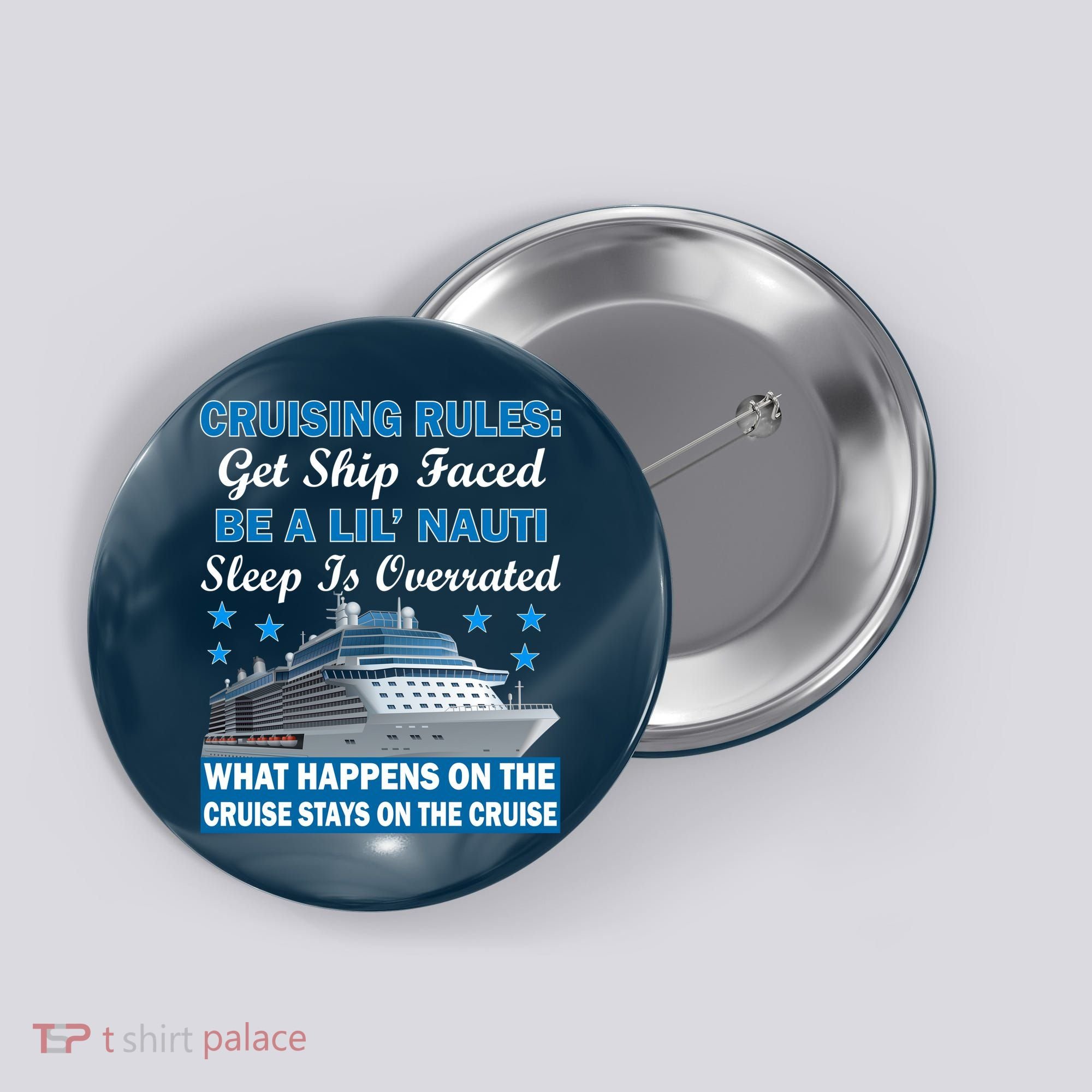 Cruising Rules Get Ship Faced Funny Cruise Button
