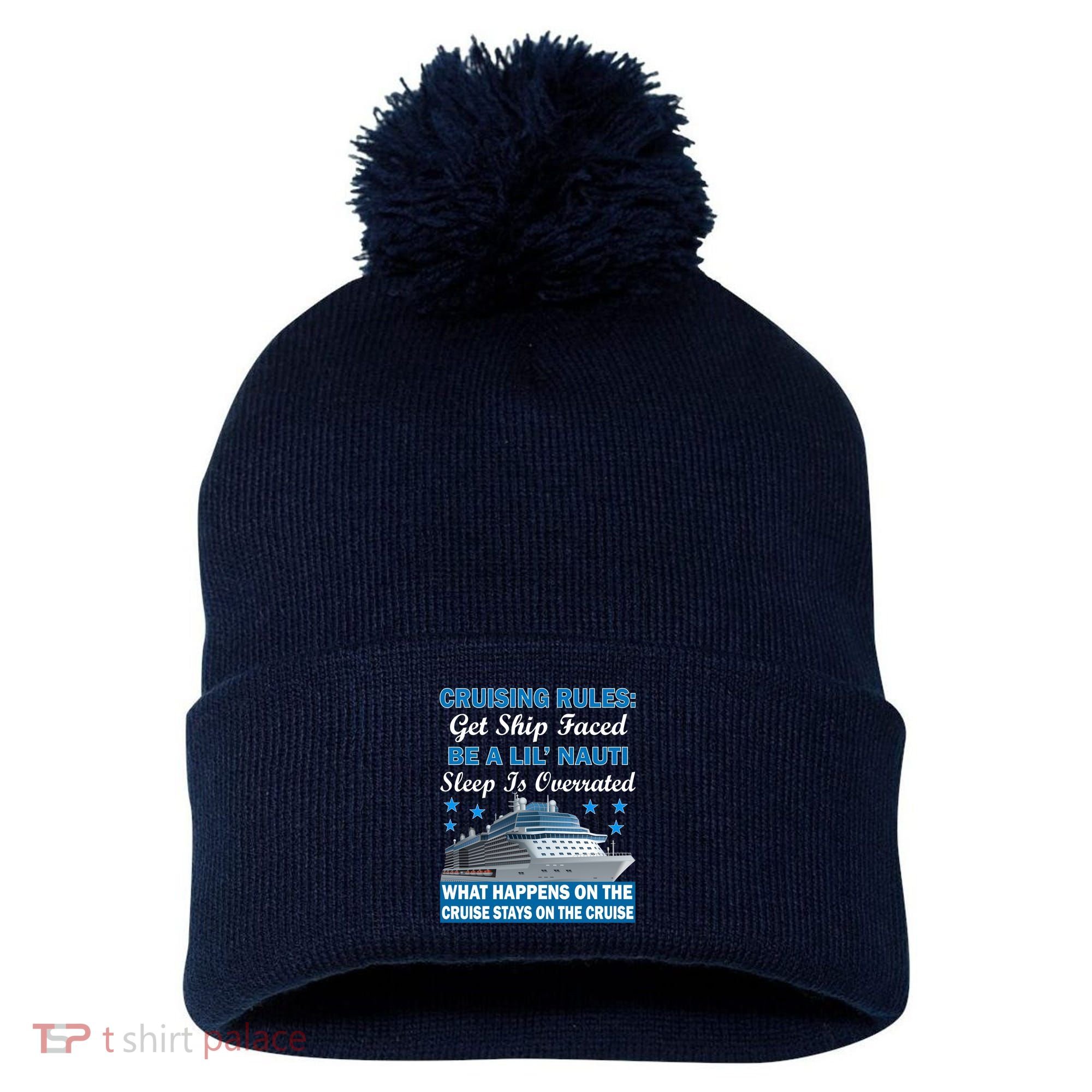 Cruising Rules Get Ship Faced Funny Cruise Pom Pom 12in Knit Beanie