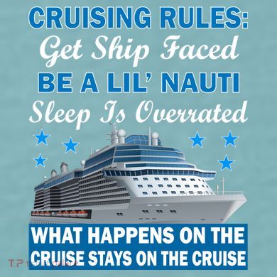 Cruising Rules Get Ship Faced Funny Cruise Sueded Cloud Jersey T-Shirt