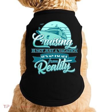 Cruising Vacation Escape From reality Doggie Tank