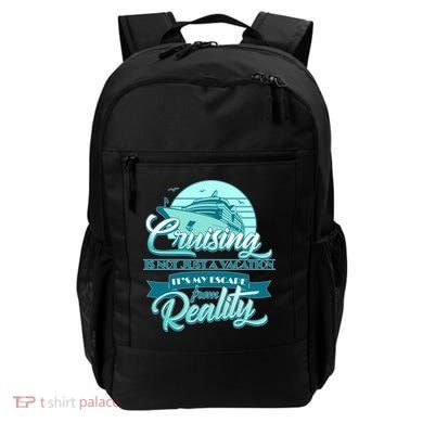Cruising Vacation Escape From reality Backpack