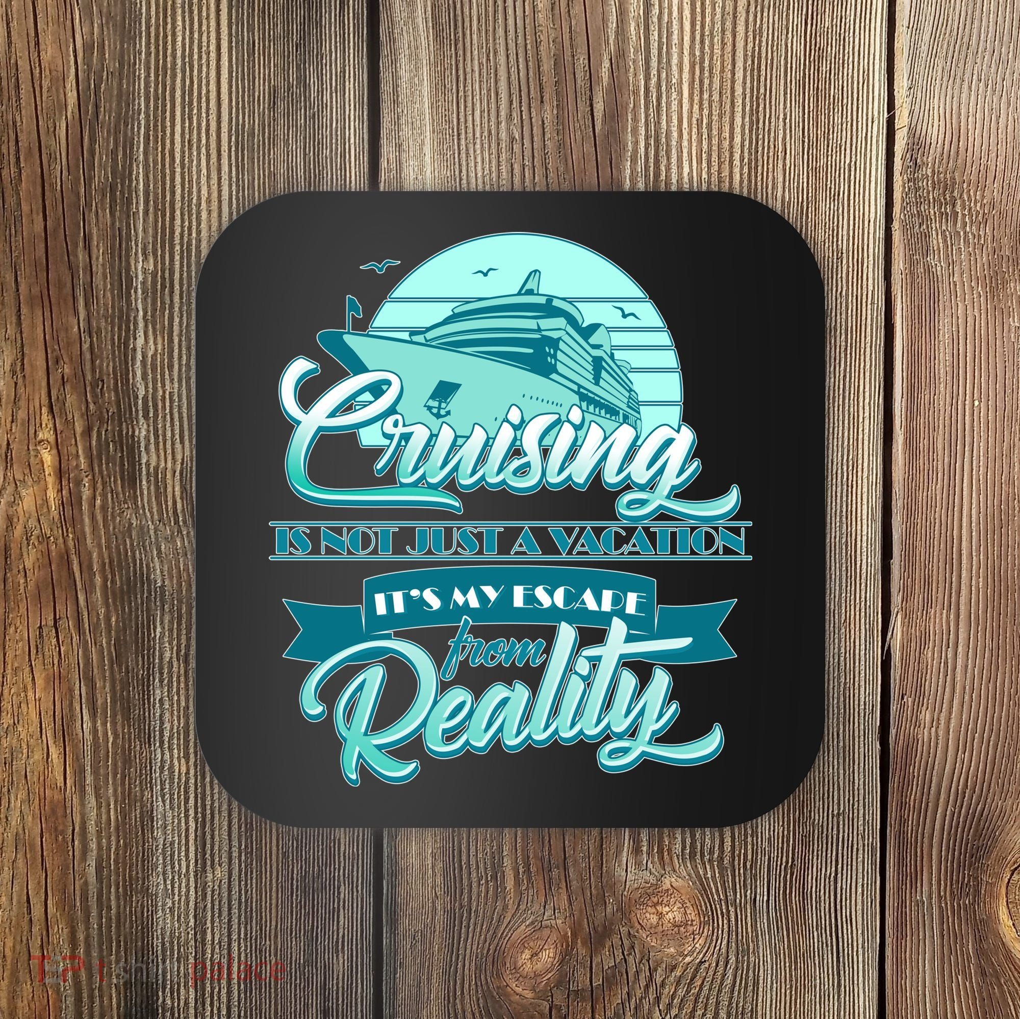 Cruising Vacation Escape From reality Coaster