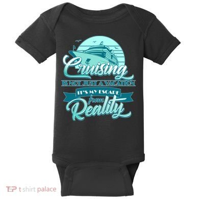 Cruising Vacation Escape From reality Baby Bodysuit