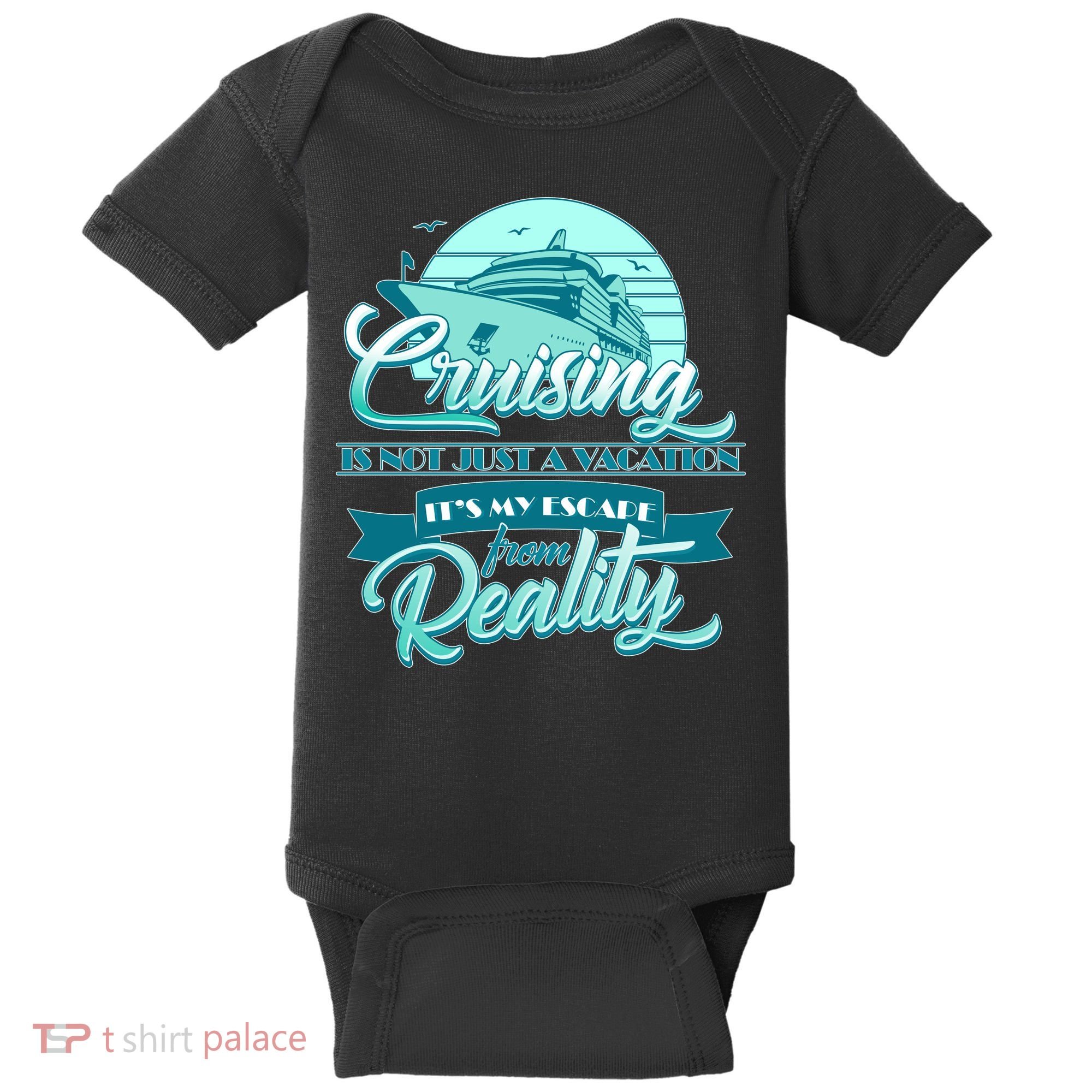 Cruising Vacation Escape From reality Baby Bodysuit