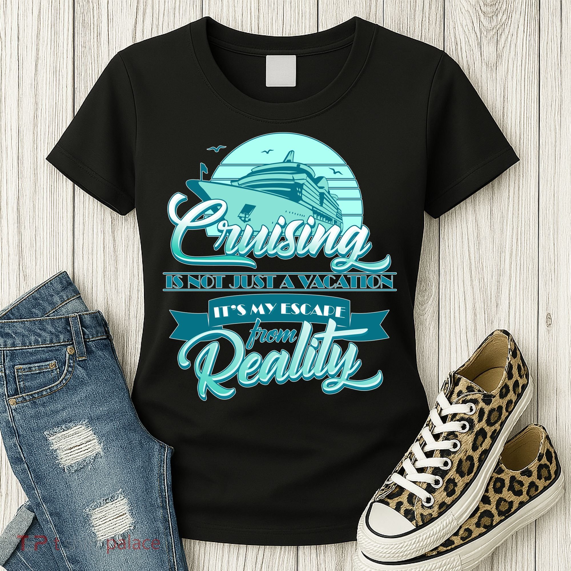 Cruising Vacation Escape From reality Women's T-Shirt