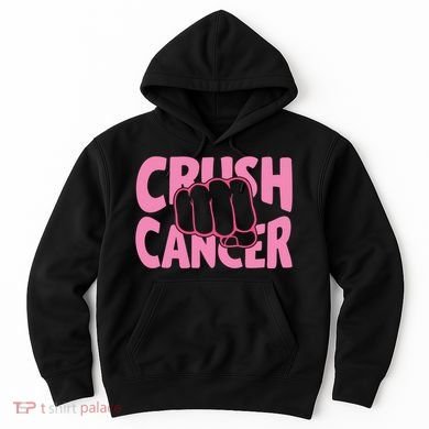 Crush Cancer Hoodie