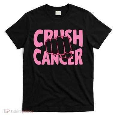 Crush Cancer T-Shirt