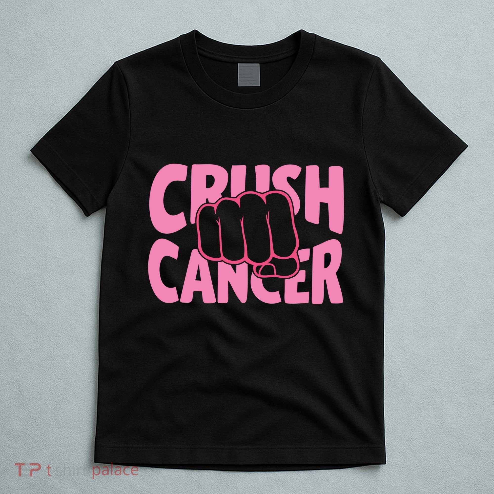 Crush Cancer T-Shirt