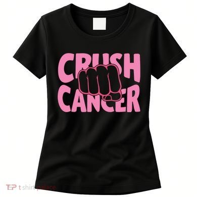 Crush Cancer Women's T-Shirt