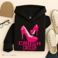Crush Cancer With Pink Heels Hoodie thumb 4