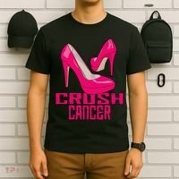Crush Cancer With Pink Heels T-Shirt thumb 6