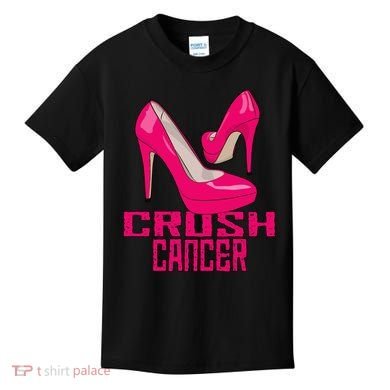 Crush Cancer With Pink Heels Kids T-Shirt