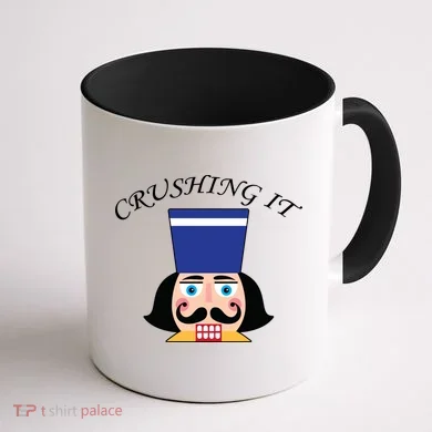 Crushing It! Nutcracker Christmas Coffee Mug back